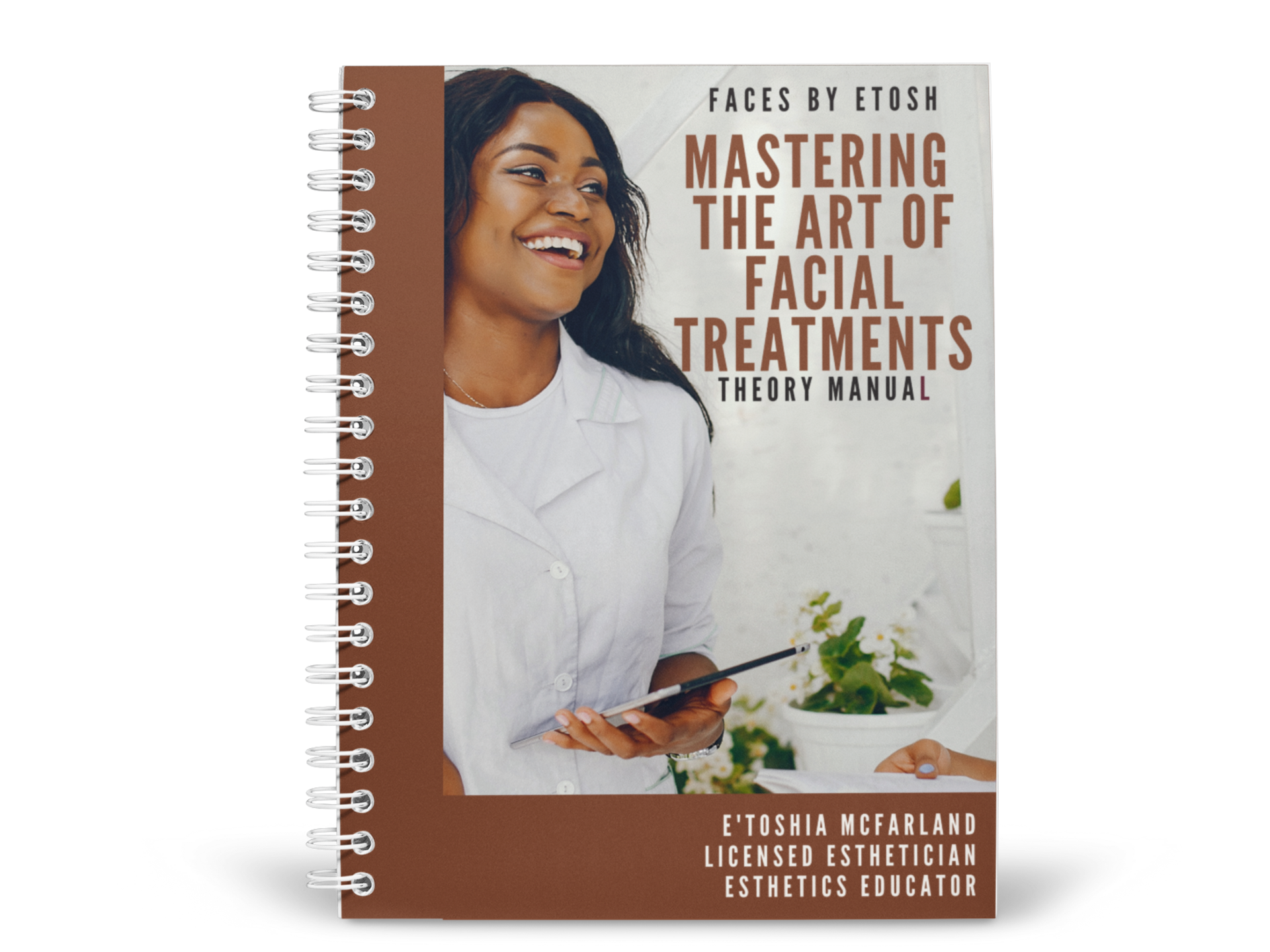 Mastering the Art of Facial Treatments Reference Manual-E-Book